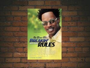 -Breakin' All the Rules (2004)-<br>The Original Movie