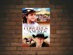 -Cowgirls n' Angels (2012)-<br>The Original Movie