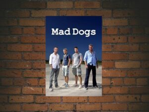 -Mad Dogs (2011)-<br>The Complete Series