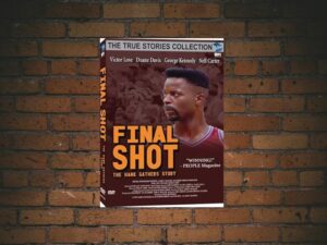 -Final Shot: The Hank Gathers Story (1992)-<br>The Original Movie
