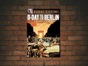 -George Stevens: D-Day to Berlin (1994)-<br>The Original Movie