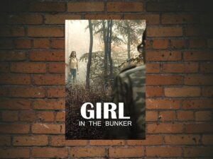 -Girl in the Bunker (2018)-<br>The Original Movie