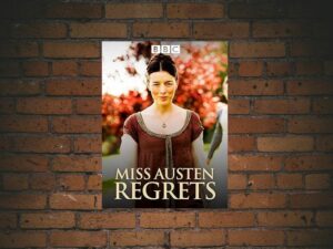 -Miss Austen Regrets (2007)-<br>The Original Movie