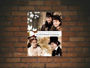 -An Old Fashioned Thanksgiving (2008)-<br>The Original Movie