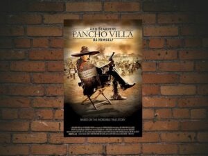 -And Starring Pancho Villa as Himself (2003)-<br>The Original Movie