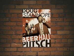 -Doug Stanhope: Beer Hall Putsch (2013)-<br>The Original Movie