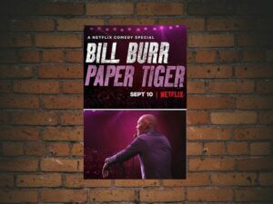 -Bill Burr: Paper Tiger (2019)-<br>The Original Movie