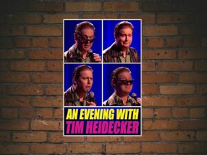 -An Evening with Tim Heidecker (2020)-<br>The Original Movie