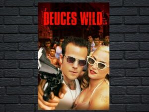 -Deuces Wild (2002)-<br>The Original Movie