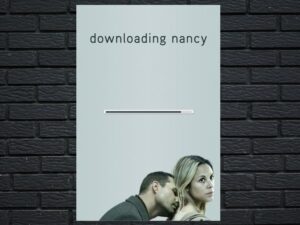 -Downloading Nancy (2008)-<br>The Original Movie