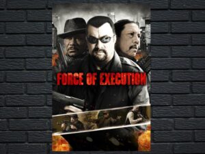 -Force of Execution (2014)-<br>The Original Movie