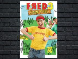 -Fred 3: Camp Fred (2012)-<br>The Original Movie