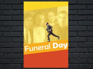 -Funeral Day (2016)-<br>The Original Movie