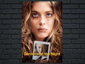-Gardens of the Night (2008)-<br>The Original Movie