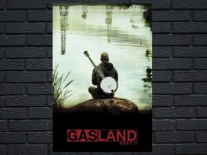 -Gasland Part II (2013)-<br>The Original Movie