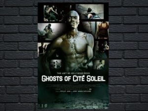 -Ghosts of Cit? Soleil (2006)-<br>The Original Movie