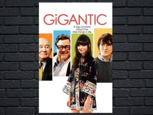 -Gigantic (2008)-<br>The Original Movie