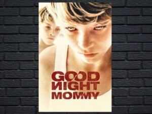 -Goodnight Mommy (2015)-<br>The Original Movie