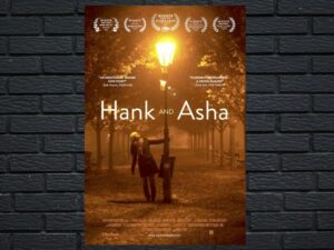 -Hank and Asha (2013)-<br>The Original Movie
