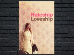 -Hateship Loveship (2014)-<br>The Original Movie