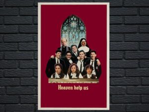 -Heaven Help Us (1985)-<br>The Original Movie