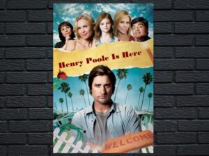 -Henry Poole Is Here (2008)-<br>The Original Movie