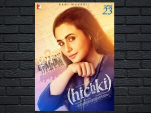 -Hichki (2018)-<br>The Original Movie