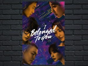 -I Belonged to You (2016)-<br>The Original Movie