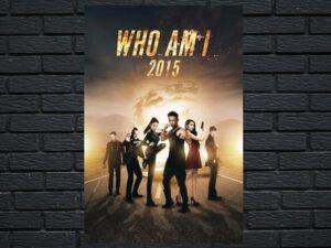-Who Am I 2015 (2015)-<br>The Original Movie