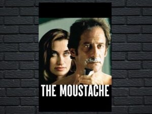 -The Moustache (2005)-<br>The Original Movie