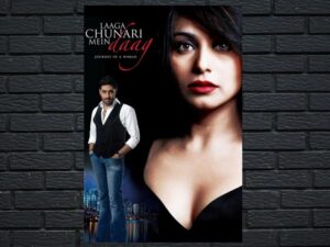 -Laaga Chunari Mein Daag: Journey of a Woman (2007)-<br>The Original Movie