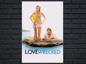 -Love Wrecked (2005)-<br>The Original Movie