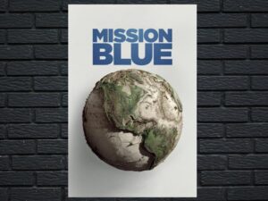 -Mission Blue (2014)-<br>The Original Movie