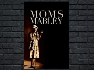 -Whoopi Goldberg Presents Moms Mabley (2013)-<br>The Original Movie