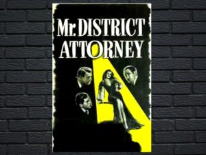 -Mr. District Attorney (1947)-<br>The Original Movie