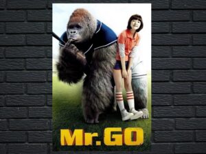 -Mr. Go (2013)-<br>The Original Movie