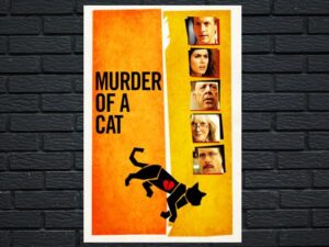 -Murder of a Cat (2014)-<br>The Original Movie
