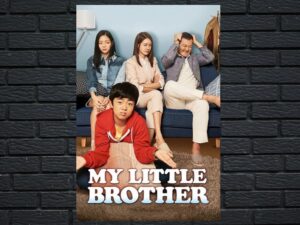 -My Little Brother (2017)-<br>The Original Movie
