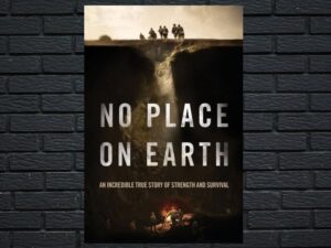 -No Place on Earth (2012)-<br>The Original Movie
