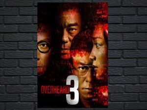 -Overheard 3 (2014)-<br>The Original Movie