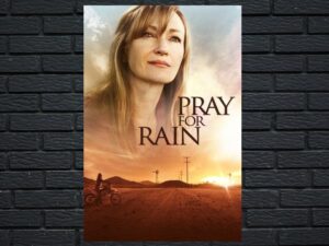 -Pray for Rain (2017)-<br>The Original Movie