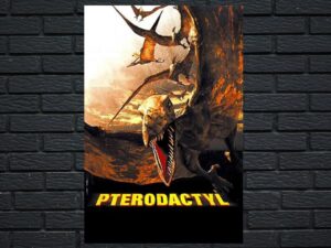 -Pterodactyl (2004)-<br>The Original Movie