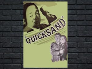 -Quicksand (1950)-<br>The Original Movie