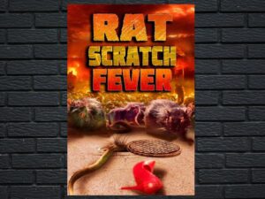 -Rat Scratch Fever (2011)-<br>The Original Movie