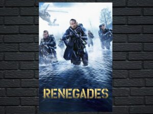 -Renegades (2017)-<br>The Original Movie