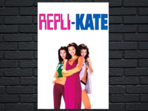 -Repli-Kate (2002)-<br>The Original Movie