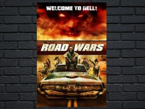 -Road Wars (2015)-<br>The Original Movie