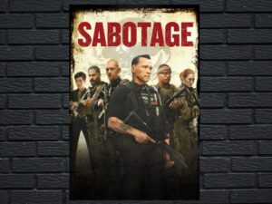 -Sabotage (2014)-<br>The Original Movie