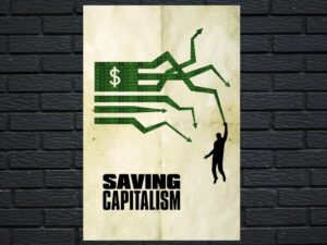 -Saving Capitalism (2017)-<br>The Original Movie