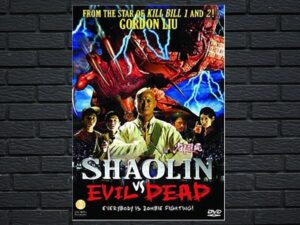 -Shaolin vs. Evil Dead (2004)-<br>The Original Movie